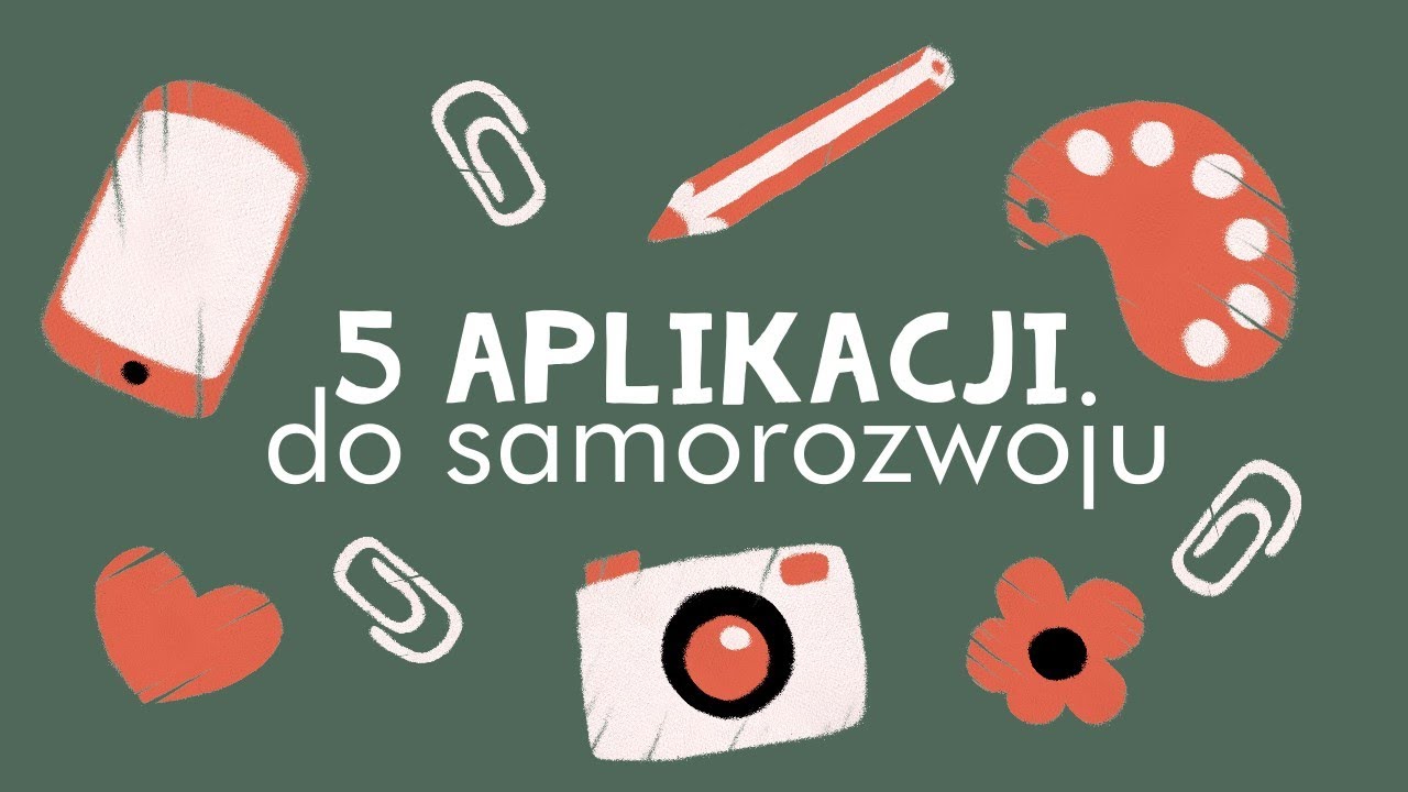 5 APLIKACJI SAMOROZWOJOWYCH