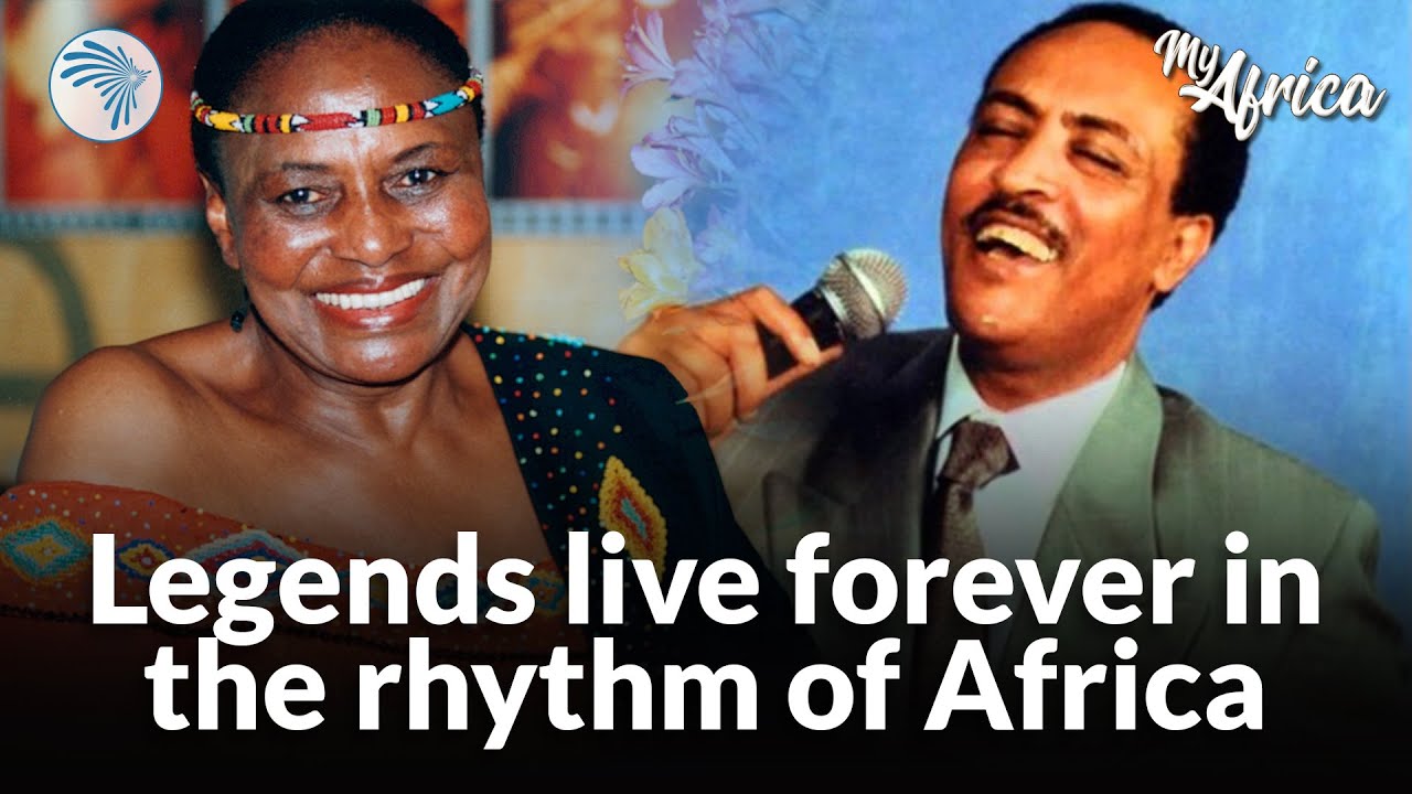 Honoring the Legends: Mariya Makiba & Tilahun Gessesse | My Africa @ArtsTvWorld