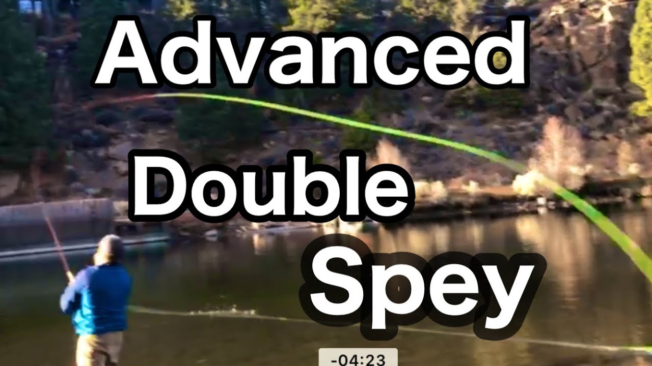 Simon's Advanced Double Spey Cast