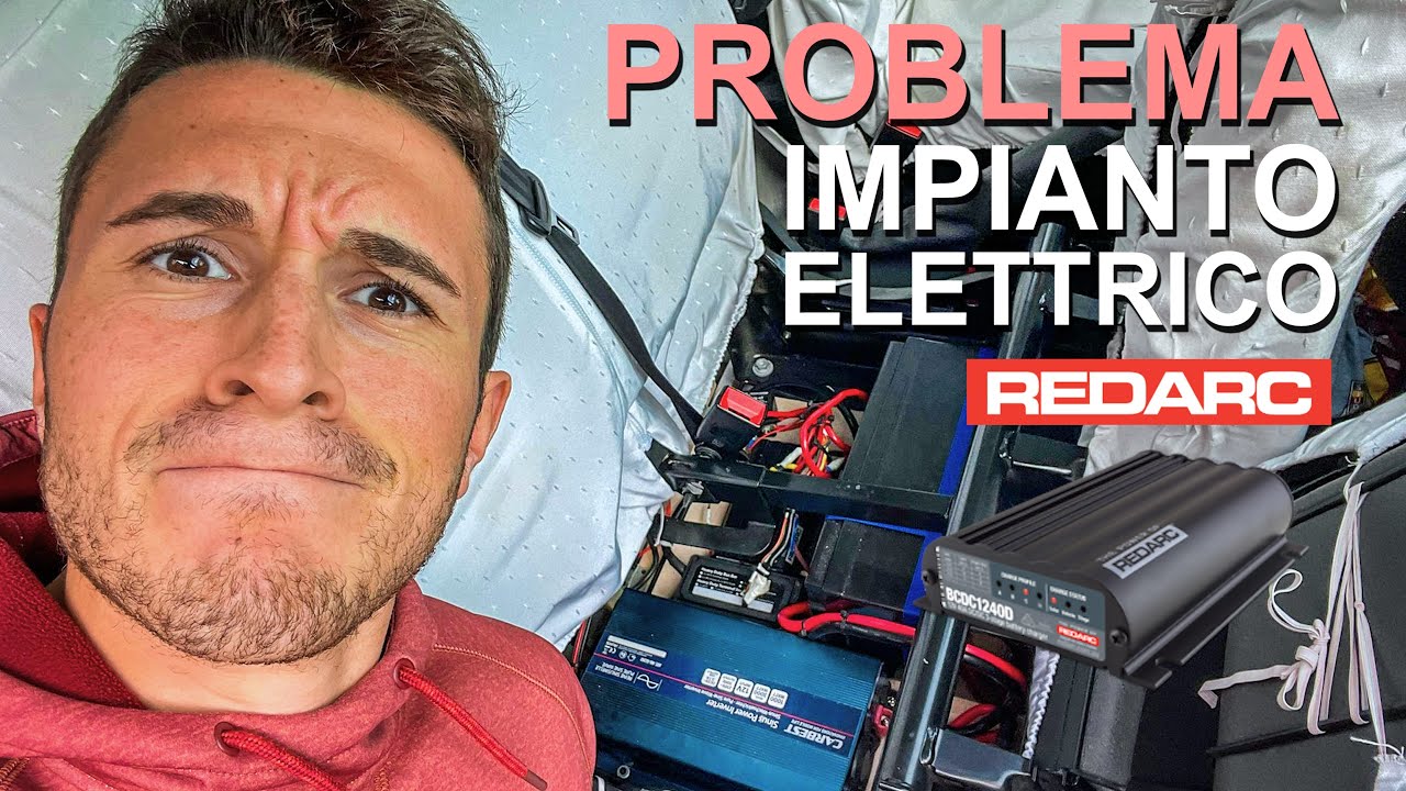 Impianto elettrico del VAN NON FUNZIONA | Problema REDARC BCDC1240D