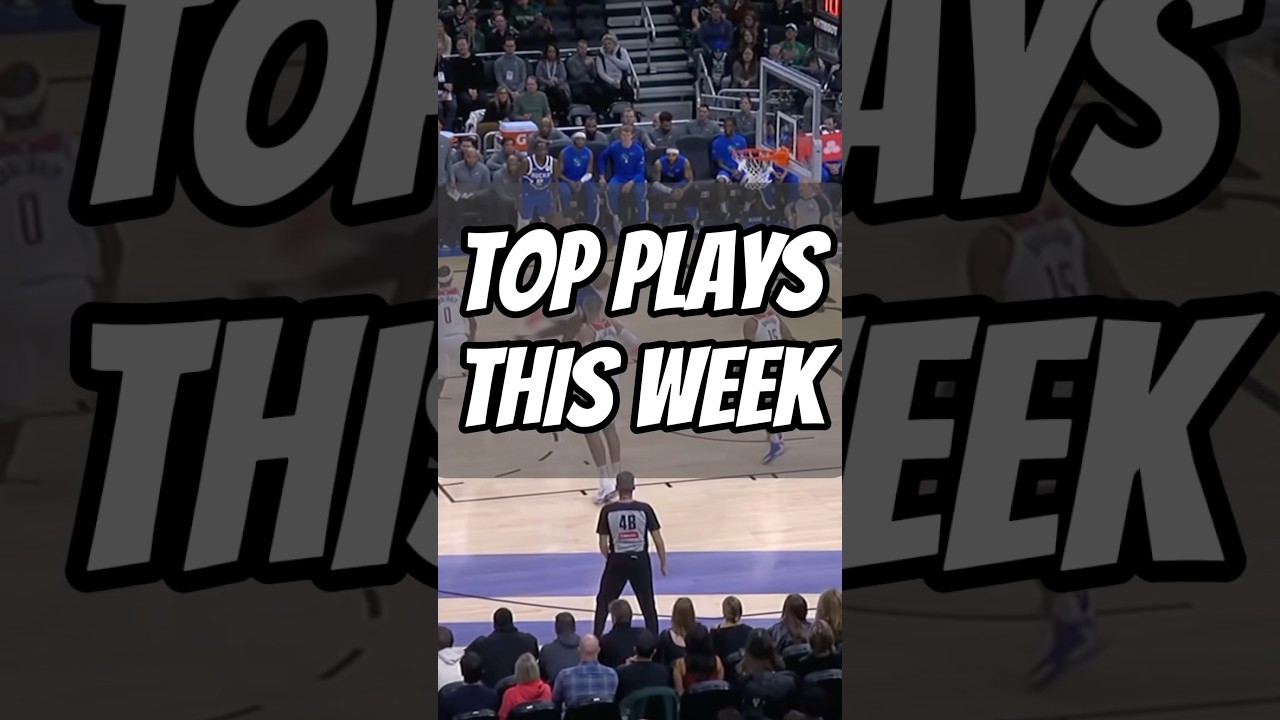 My favorite plays this week!!! 