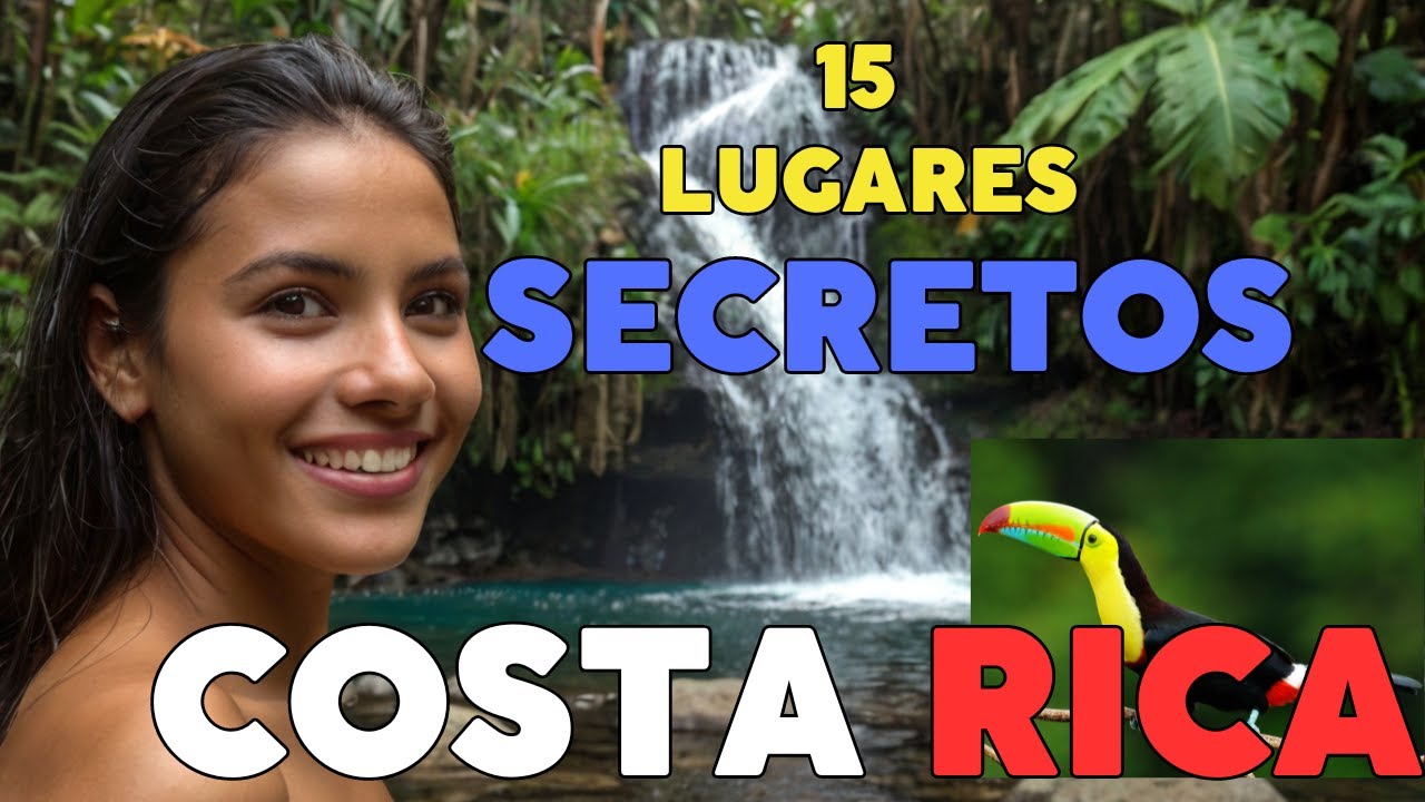 15 JOYAS SECRETAS de COSTA RICA