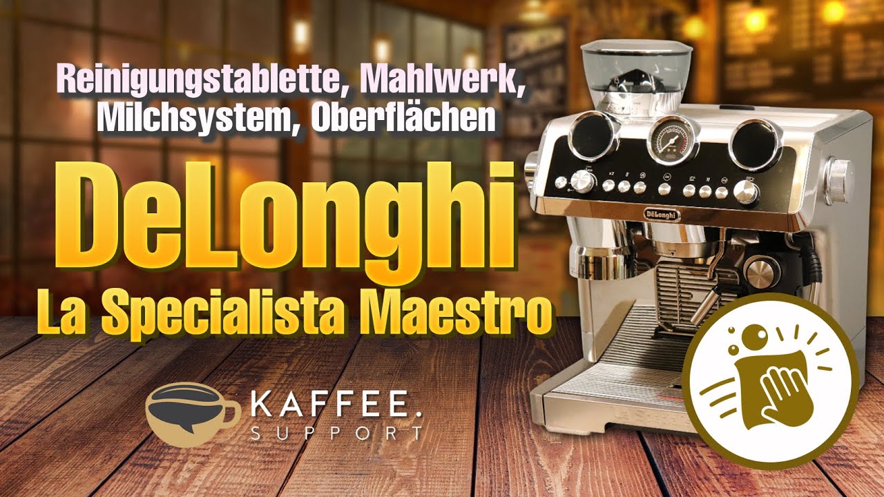 DeLonghi La Specialista Maestro Reinigung (Reinigungstablette, Mahlwerk, Milchsystem, Oberflächen)