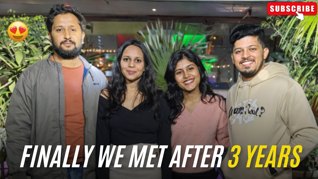 Finally we met after 3 Years 🙂