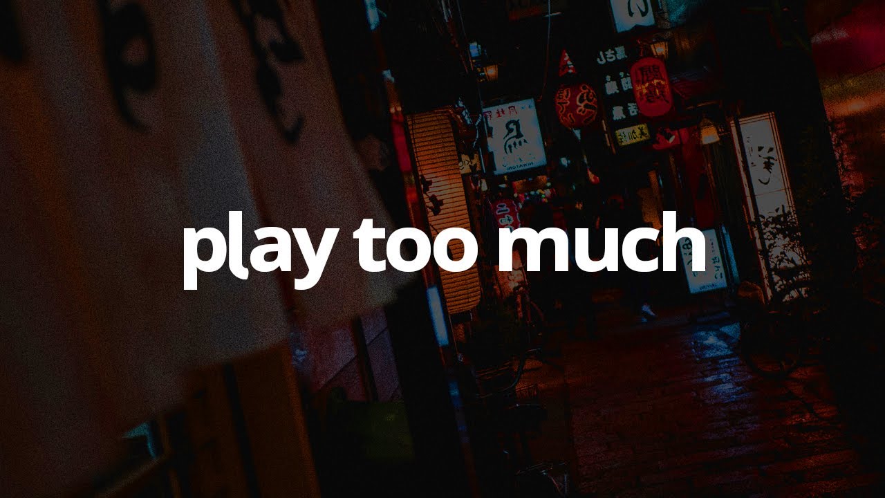 Kyle Dion - Play Too Much (Lyrics) ft. UMI & DUCKWRTH