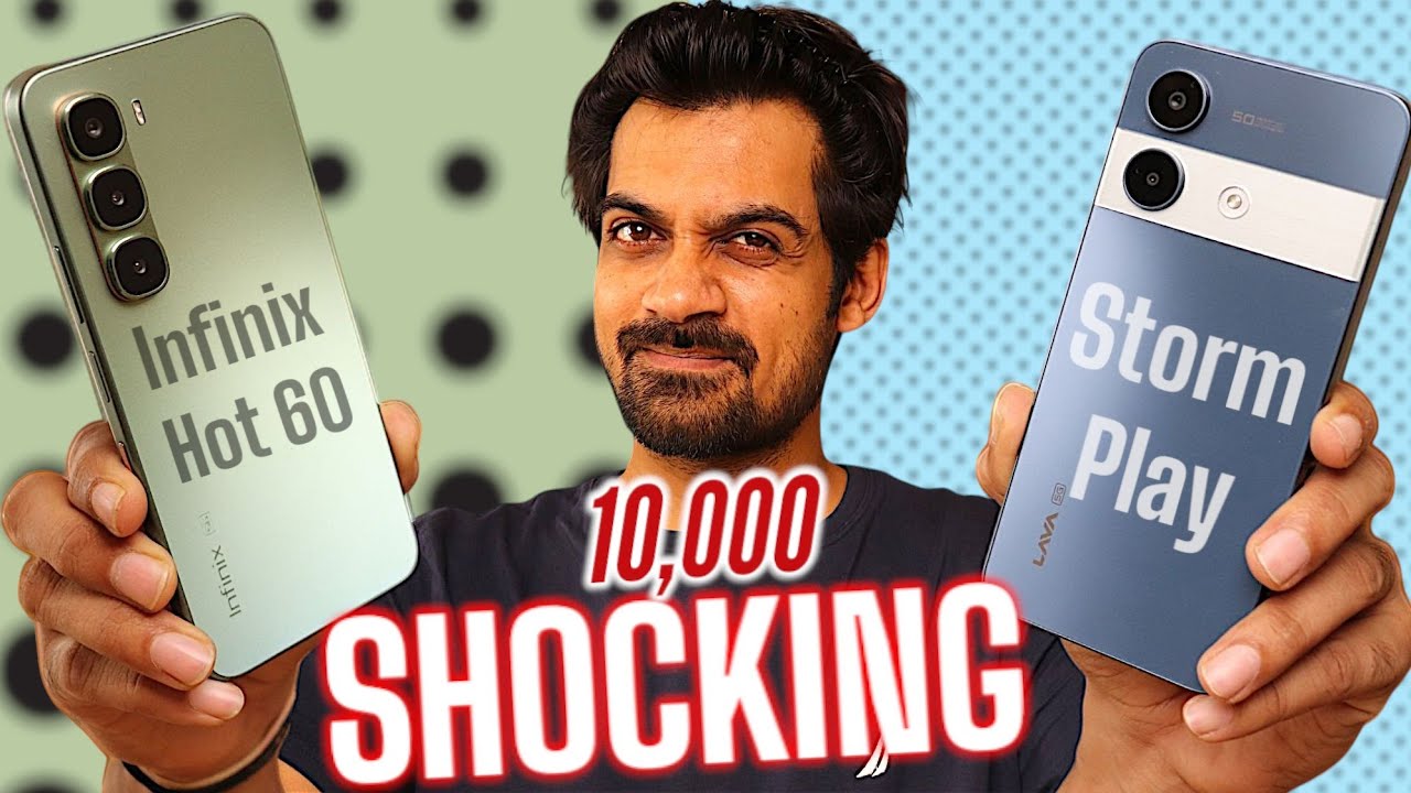 Best Smartphone at Rs.10,000 - Infinix Hot 60 vs Lava Storm Play 5G - COMPARISON 🔥🔥