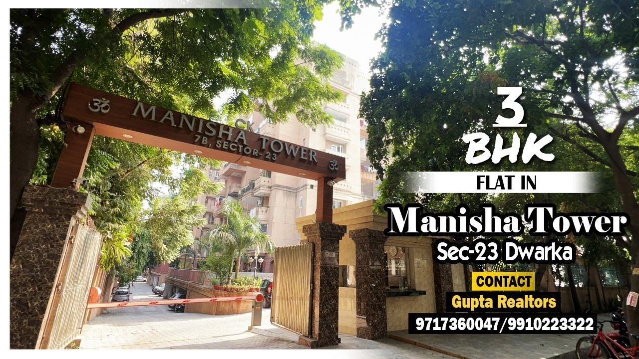 #ManishaTower | 3 BHK FLAT IN Sec-23 | Dwarka | Call 9717360047 | 9910223322