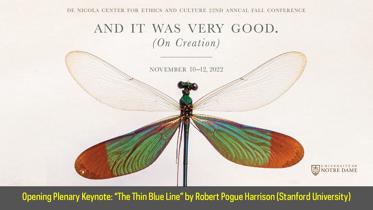 FC22 – “The Thin Blue Line” by Robert Pogue Harrison