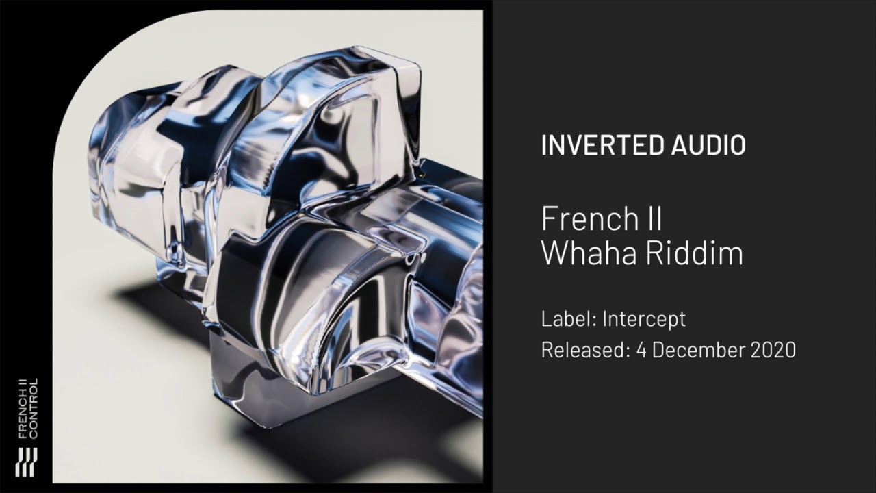 French II - Whaha Riddim [Intercept]