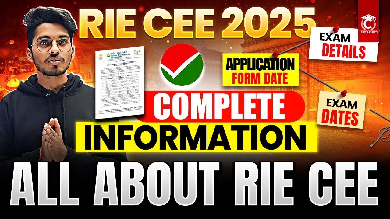 RIE CEE 2025 Latest Update🔥| All About RIE CEE Courses, Eligibility, Fee, Seats