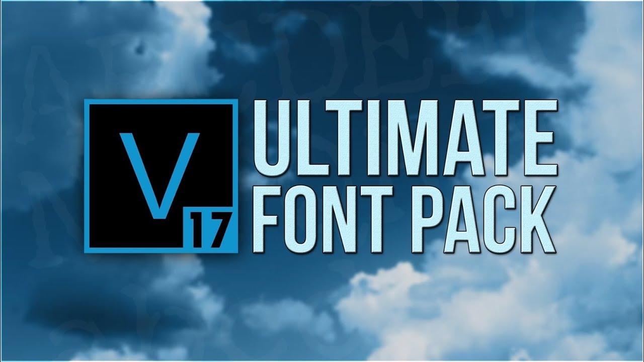 VEGAS Pro 17: The Free Ultimate Font Pack! 🔥