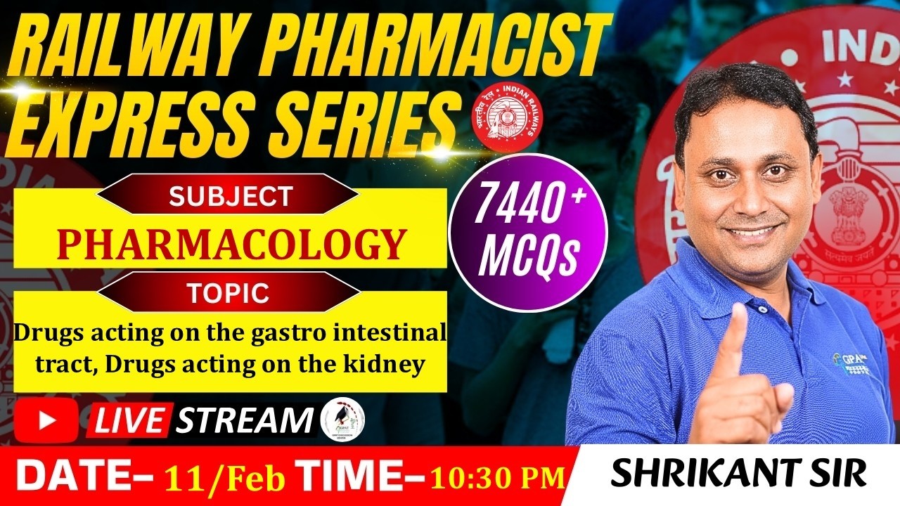 L- 97 | Drugs acting on the Gastrointestinal tract & Kidney- Pharmacology  | RAILWAY(RRB) PHARMACIST
