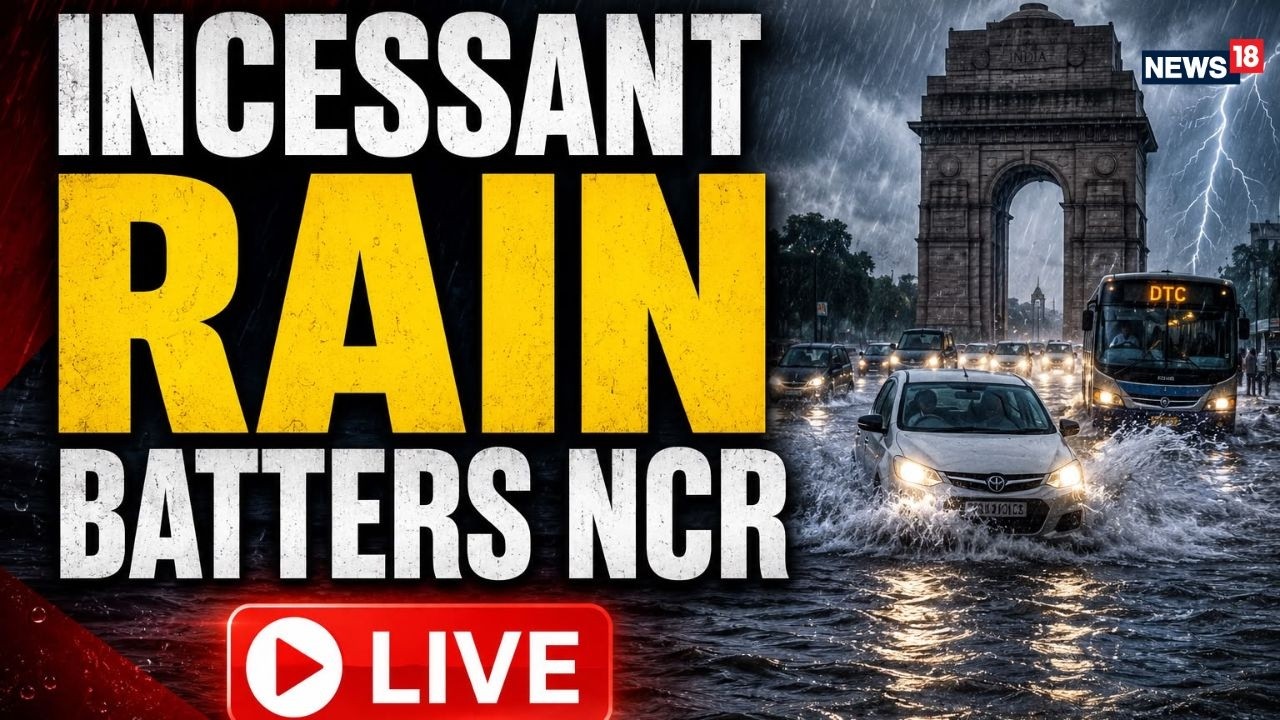 Delhi Rain News Live: Incessant Rain Batters Capital, Waterlogging & Traffic Chaos | LIVE