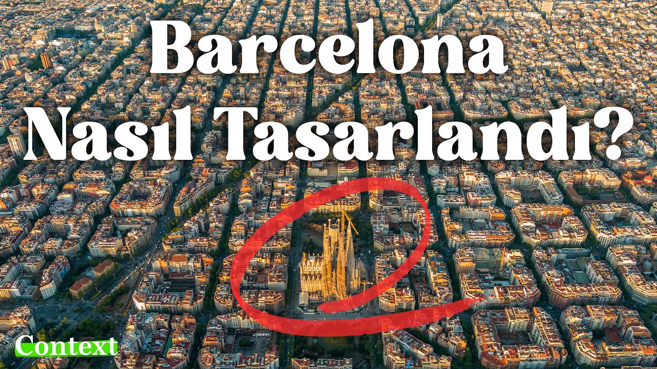 Dünyanın EN İYİ Tasarlanmış Şehri: Barcelona!