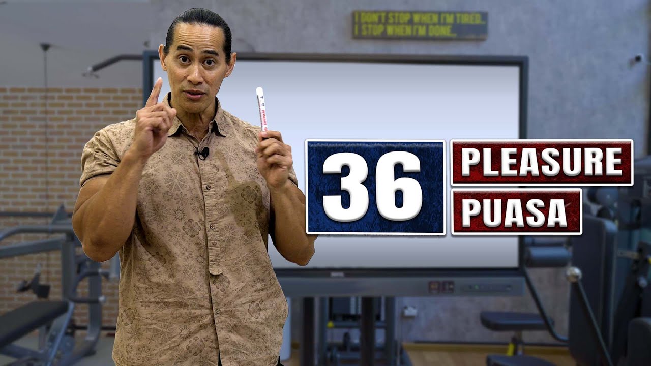 PAIN AND PLEASURE PUASA
