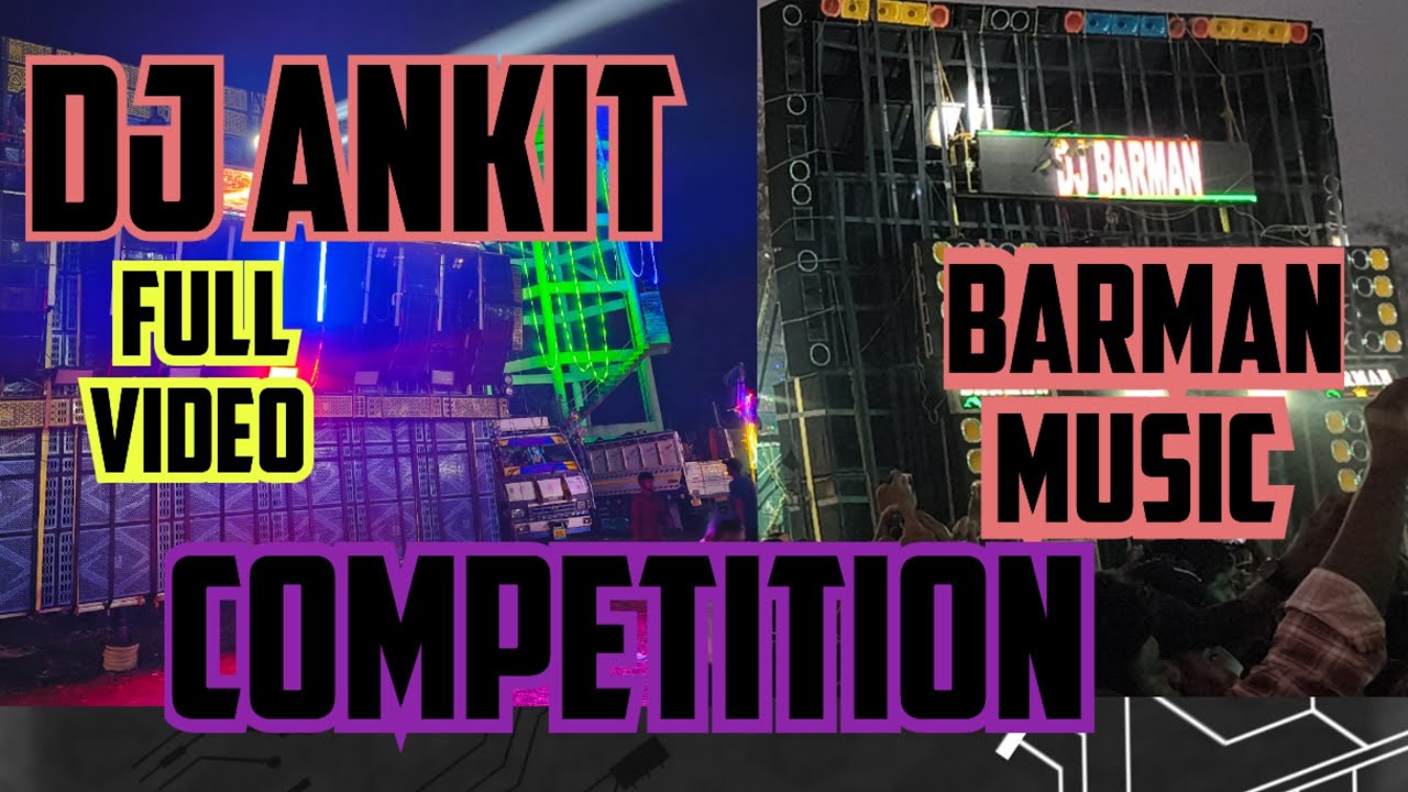 DJ ANKIT PETARWAR VS BURMAN MUSIC COMPETITION KURUA ODISHA #dj #djcompetition 