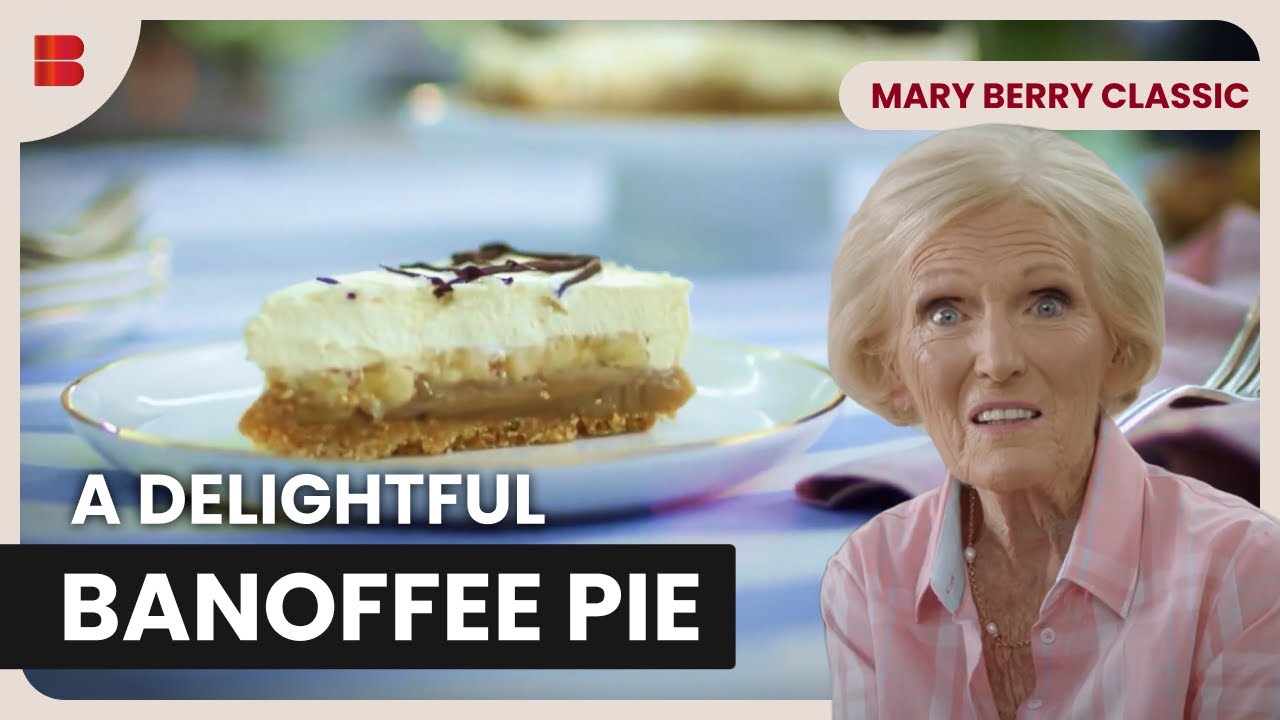 Mary Berry's Banoffee Pie! - Mary Berry Classic - Cooking Show