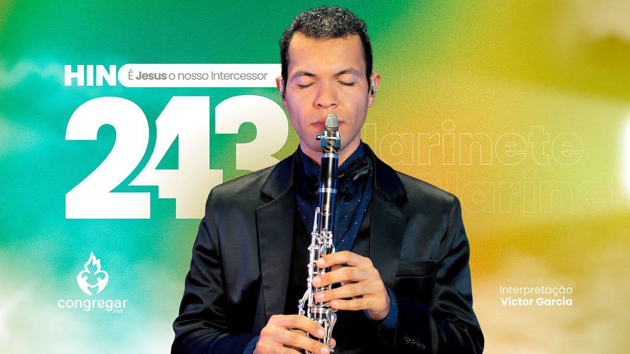 Hino de Louvor 243 da CCB, É Jesus o nosso Intercessor, Palheta Venn Clarineta