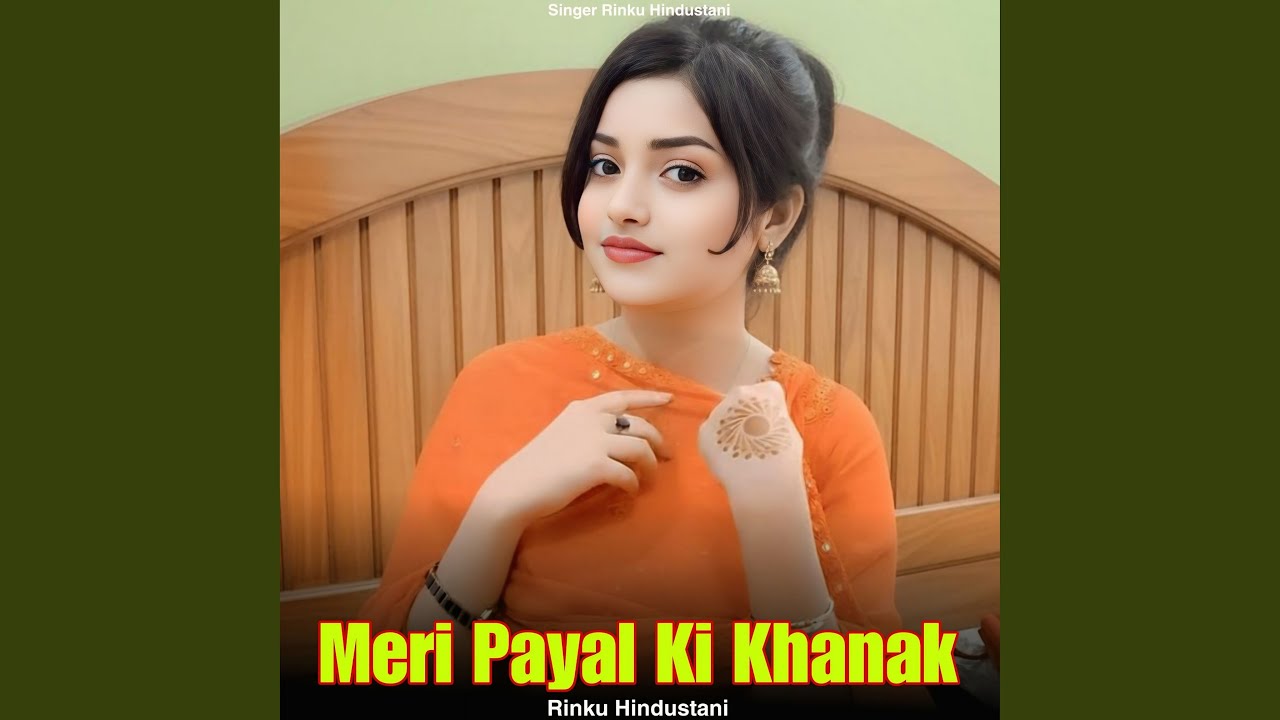 Meri Payal Ki Khanak