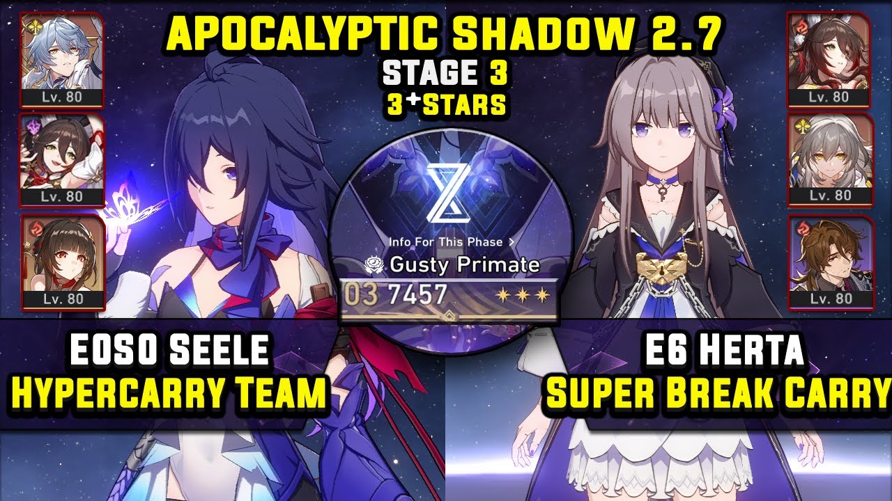 E0 Seele Hypercarry & E6 Herta Carry W/ Fugue (3 Stars) Apocalyptic Shadow 3 Honkai Star Rail 2.7