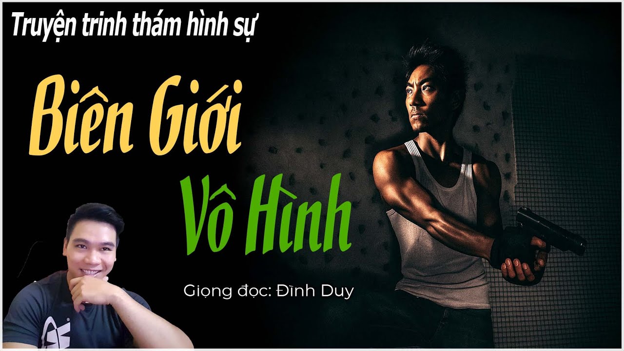 Nghe truyện trinh thám hình sự hay | BIẾN GIỚI VÔ HÌNH |Một cuộc gặp gỡ vô tình và định mệnh số phận