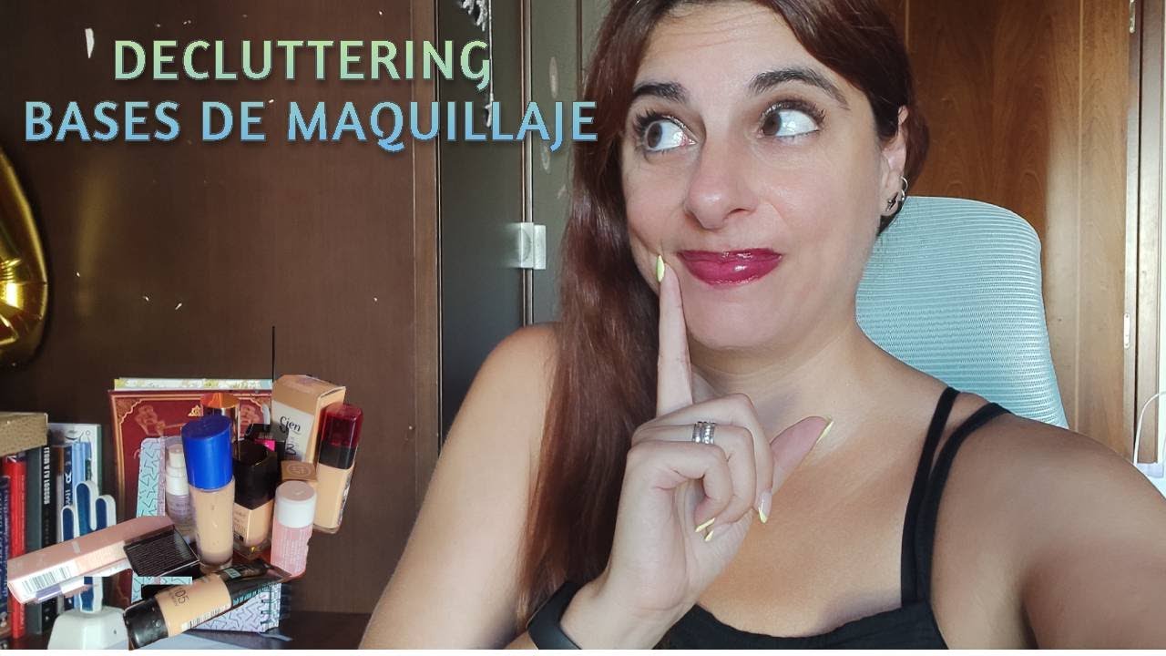 hago un súper DECLUTTERING de BASES  de MAQUILLAJE y MASCARAS de pestañas! #declutter