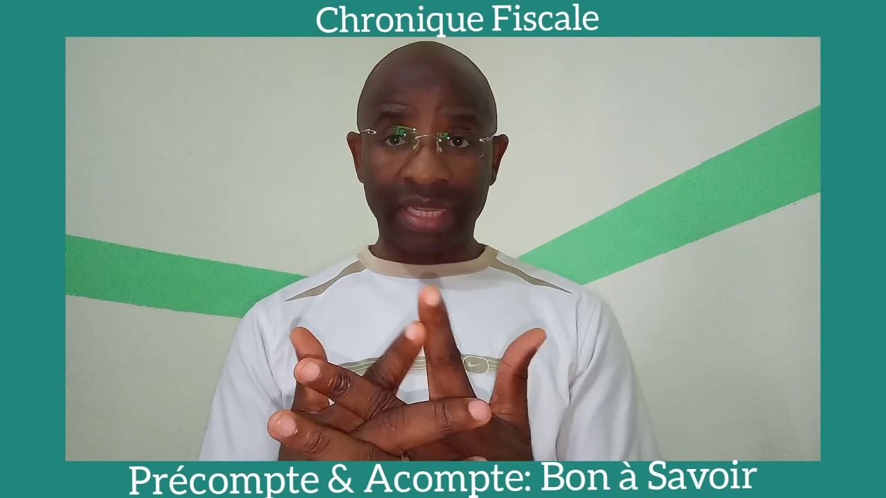 Précompte & Acompte : Bon à Savoir.