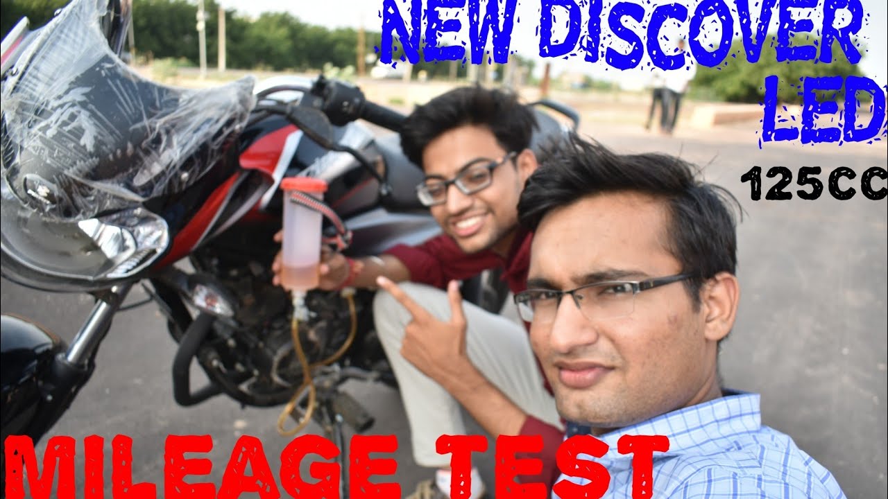 New Discover 125 LED Real Mileage test