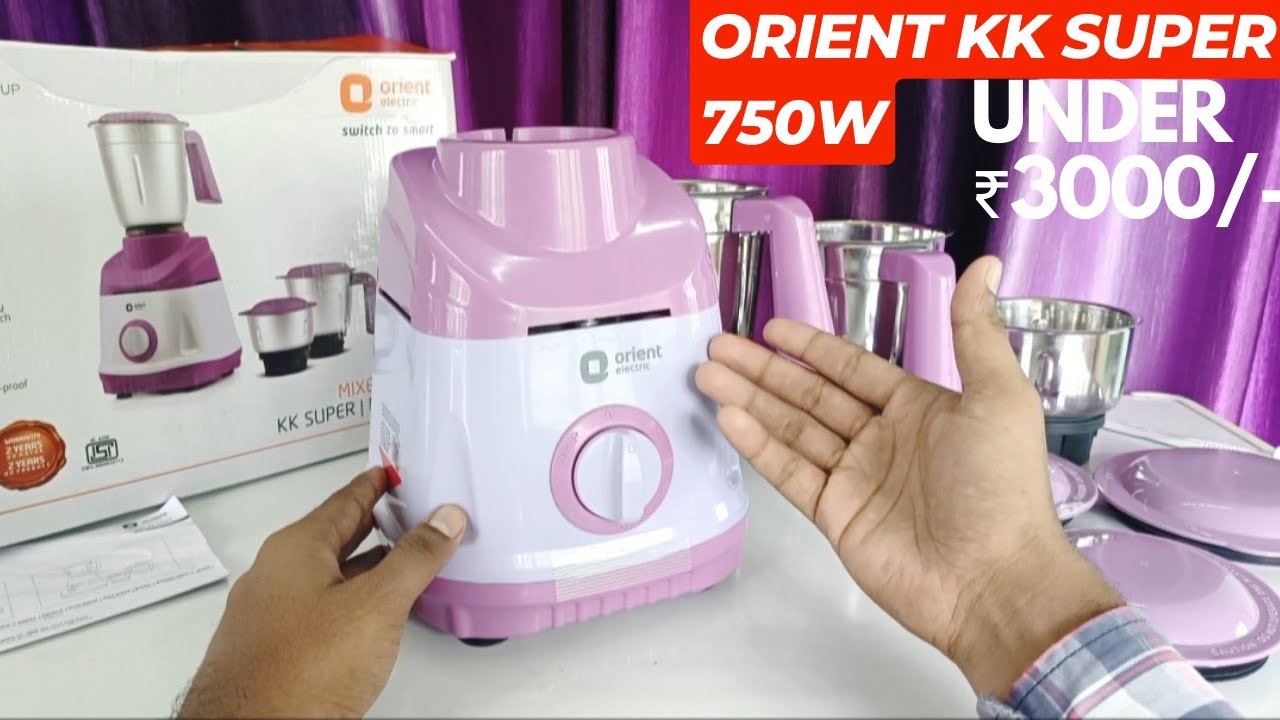 🌠Best Budget Mixer Grinder in INDIA| ⚡Orient KK Super Mixer Grinder | ⚡ Powerful 750w in 2022