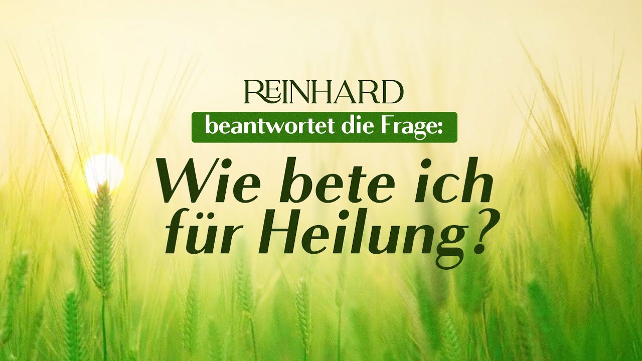 Wie bete ich für Heilung?