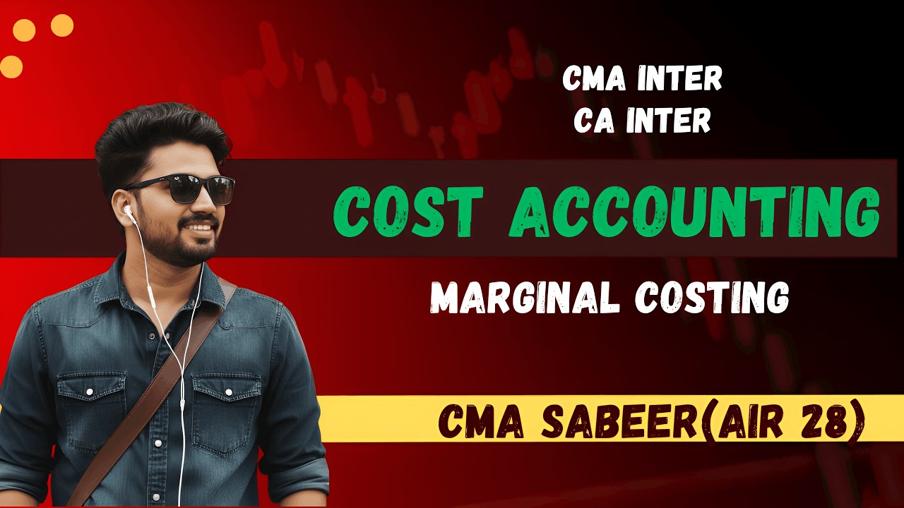 Marginal Costing CMA or CA Inter(PV Ratio, BEP, MOS) I Cost Accounting I