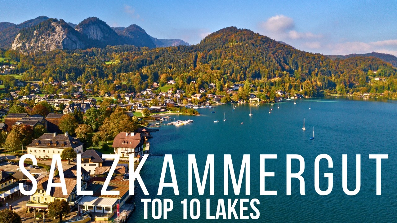 Top 10 Lakes in Salzkammergut Austria