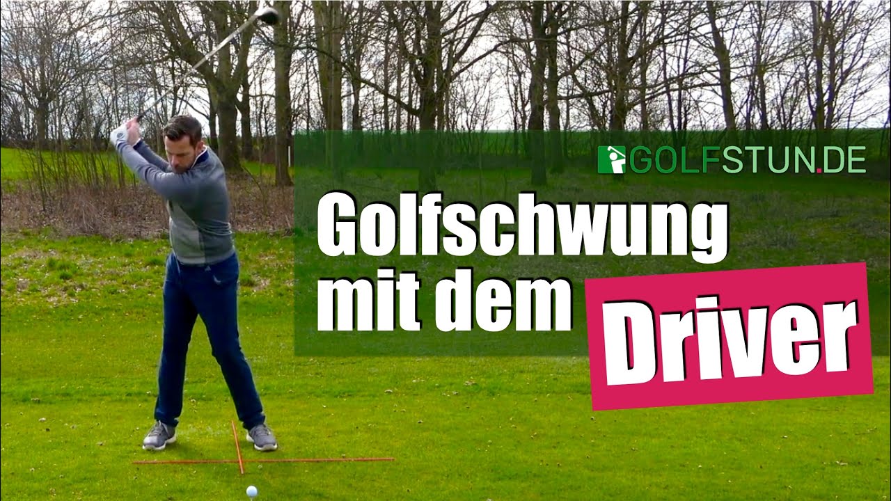 GOLFSCHWUNG MIT DEM DRIVER – Die komplette Technik + Basics für den Golf-Abschlag (deutsch)