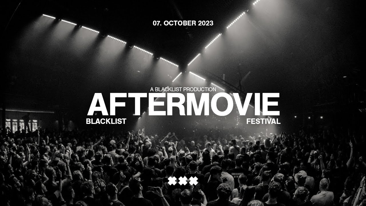 BLACKLIST FESTIVAL 2023 | OFFICIAL AFTERMOVIE (4K)