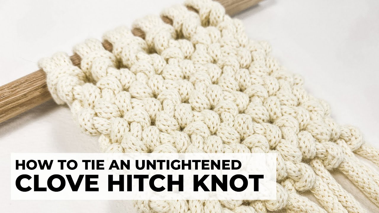 How to tie the CLOVE HITCH "mesh" aka the "untightened" way | Macrame Basics Tutorial