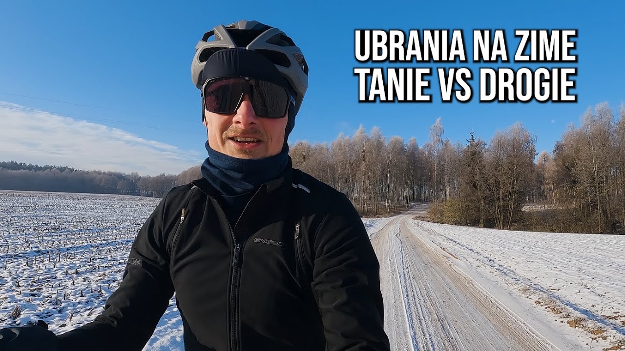 Tanie i Drogie ubrania ROWEROWE na ZIMĘ.