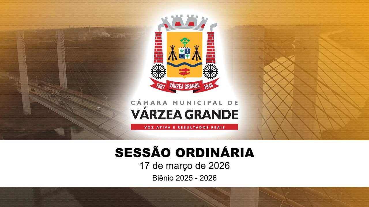 SESSÃO ORDINÁRIA - 17-03-2026