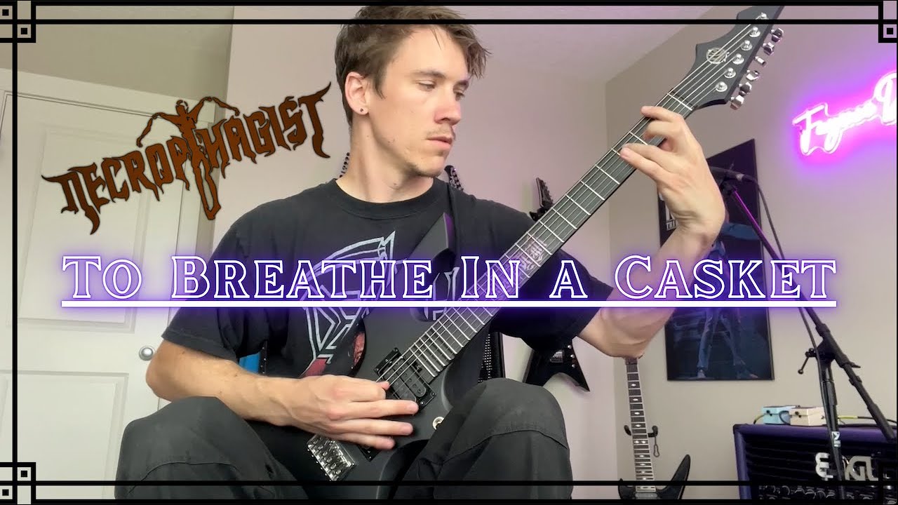 Necrophagist - To Breathe In a Casket Guitar Cover