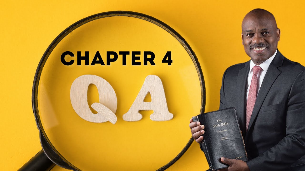 Q&A Session   Chapter 4   Ask Pastor Skeete