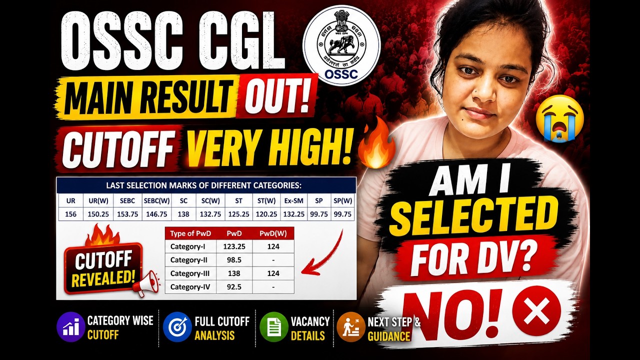 OSSC CGL Main Result 2025 OUT 🔥 | Cut Off Marks | Category Wise Cutoff | OSSC CGL Result