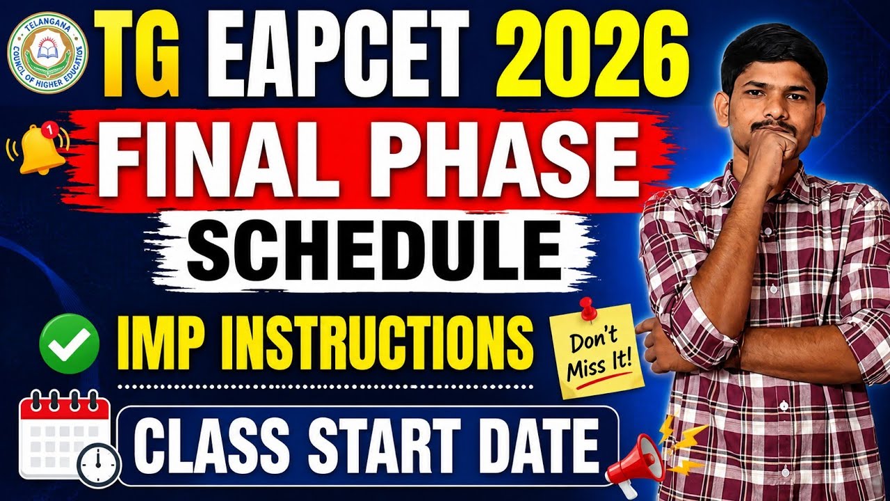 TG EAPCET 2026 Final Phase Dates | TS EAPCET 2026 Final Phase Schedule | EAPCET College Commencem...
