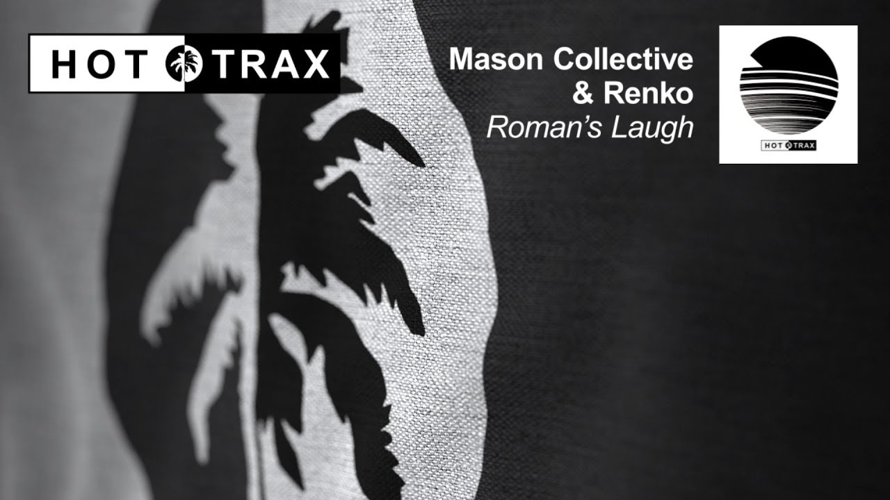 Mason Collective & RENKO - Roman's Laugh