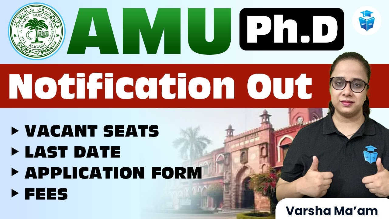AMU Ph.D Notification 2025 Application Form l Fees | Last Date | Vacancy