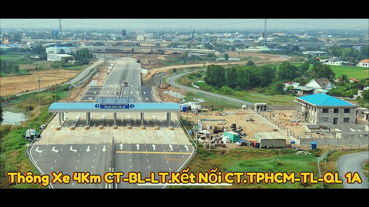Thông Xe 4Km CT.Bến Lức-Long Thành Kết Nối CT.TPHCM-Trung Lương & QL1A.