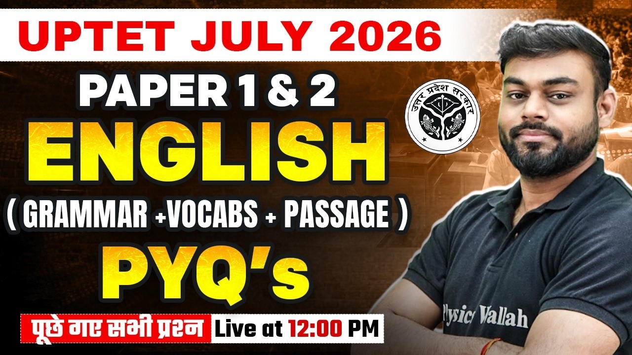 UPTET JULY 2026 English Classes | English Grammar, Vocabs & Passage for UPTET | Sharad Sir English