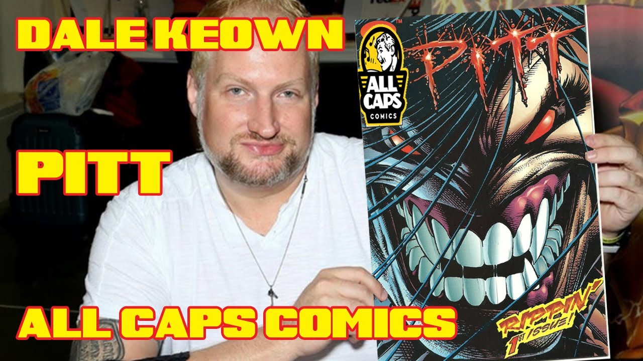 Comics Illustrated: PITT #1 and Dale Keown Is Comicsgate?!