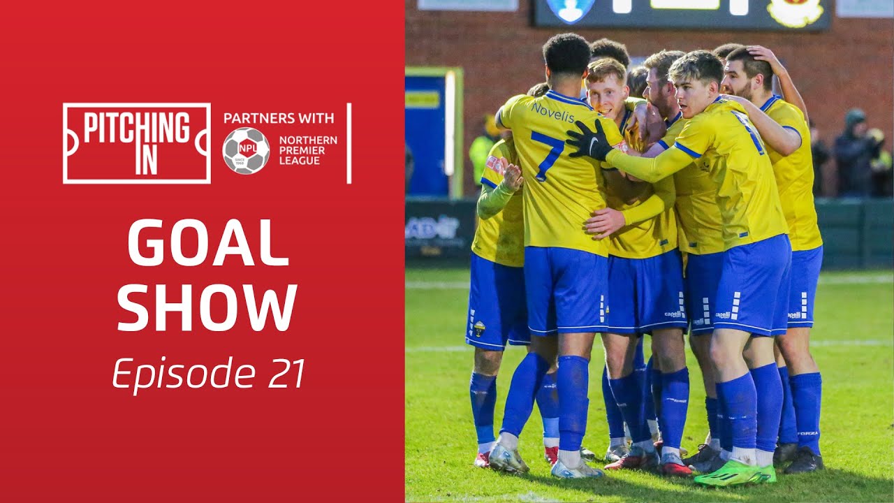 2025/26 NPL Goal Show: Episode 21