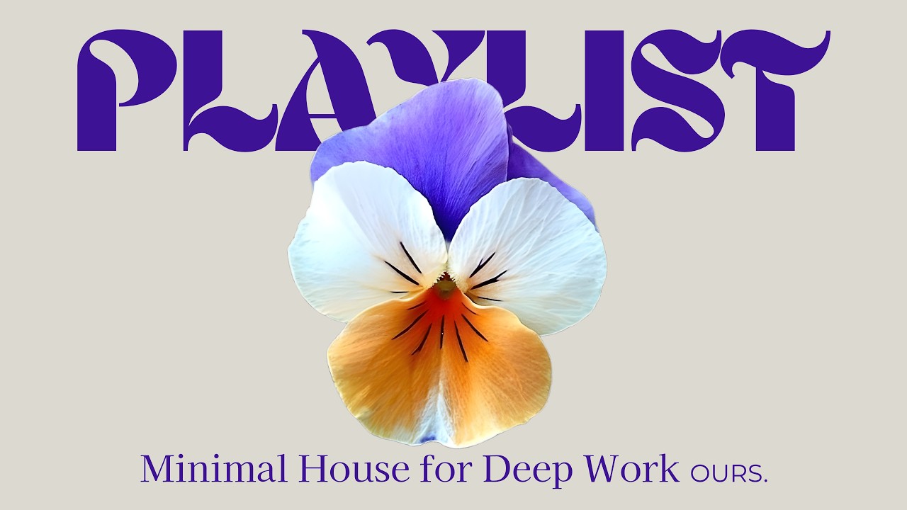Minimal House for Focus | 6H Chill Electronica Study Mix