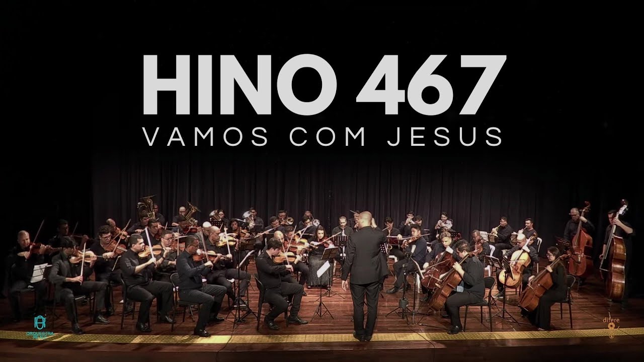Hino 467 CCB - Vamos com Jesus