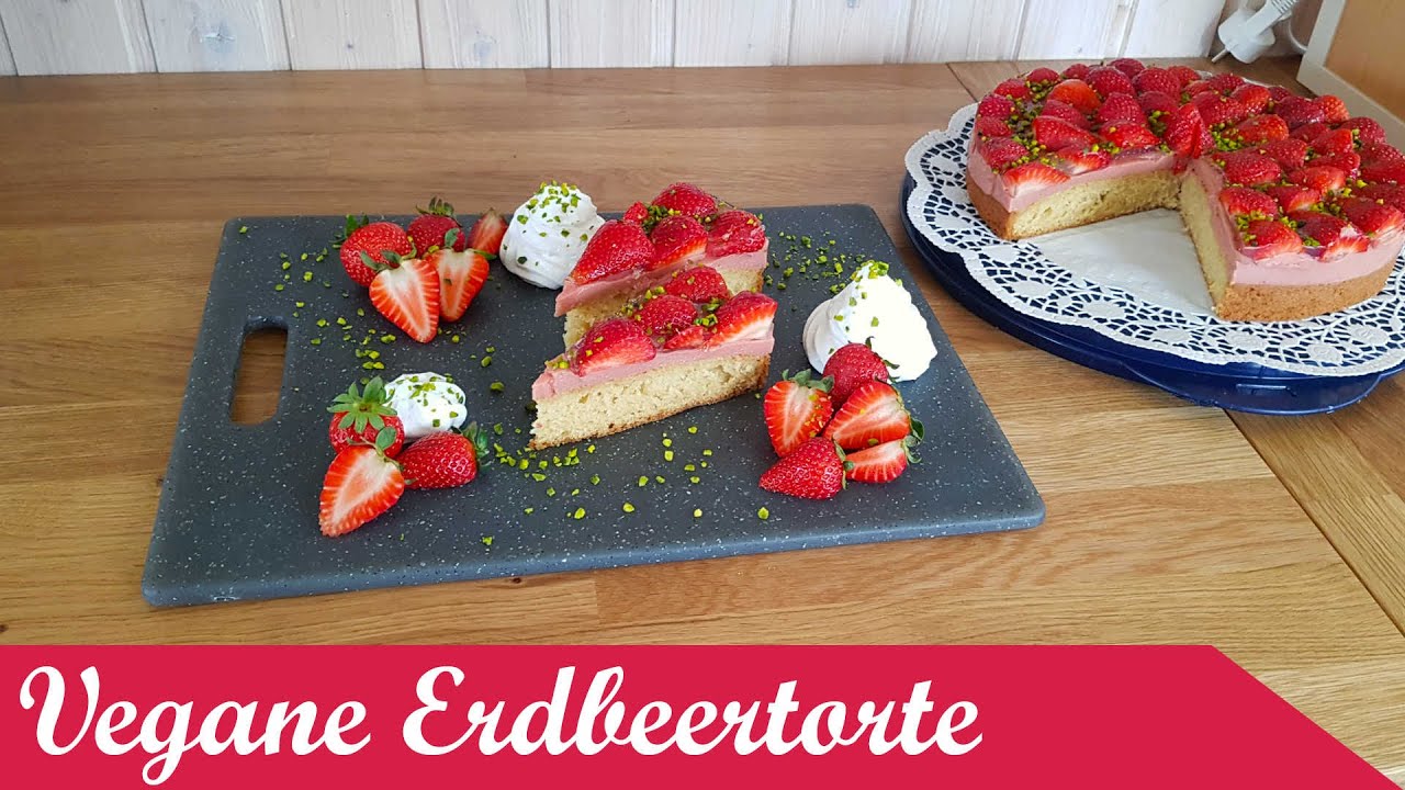 Vegane Erdbeertorte (Laktosefrei)